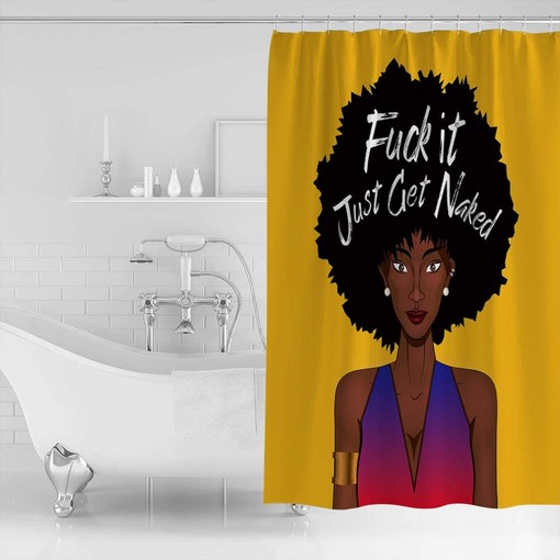 African American Women,Fuck it,Just Get Naked Shower Curtain - Bold Addition for Your Bathroom Decor - Image 2