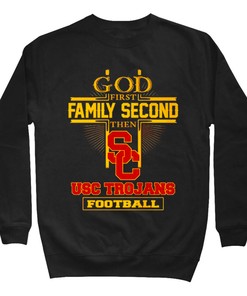 God First Family Second then USC Trojans Football T-Shirt - Perfect for Fans