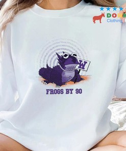 TCU Frogs By 90 Shirt, Sweatshirt Hoodie - Great Gift for Fans