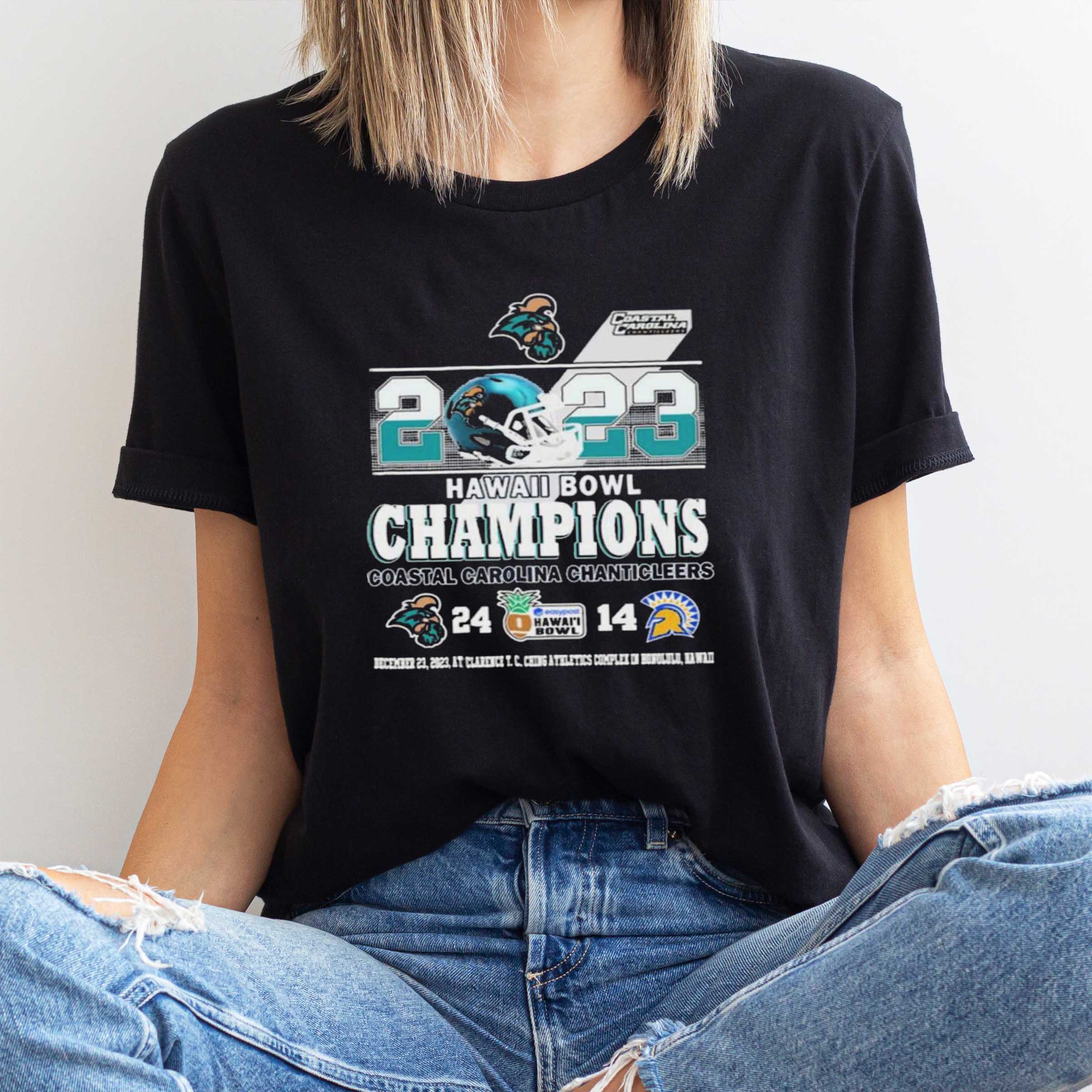 2023 Easypost Hawai Bowl Champions Coastal Carolina Chanticleers 24 14 Shirt Sweatshirt Hoodie