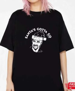 Bill Weston Santa’s Gotta Go Shirt, Sweatshirt, Hoodie Shirt