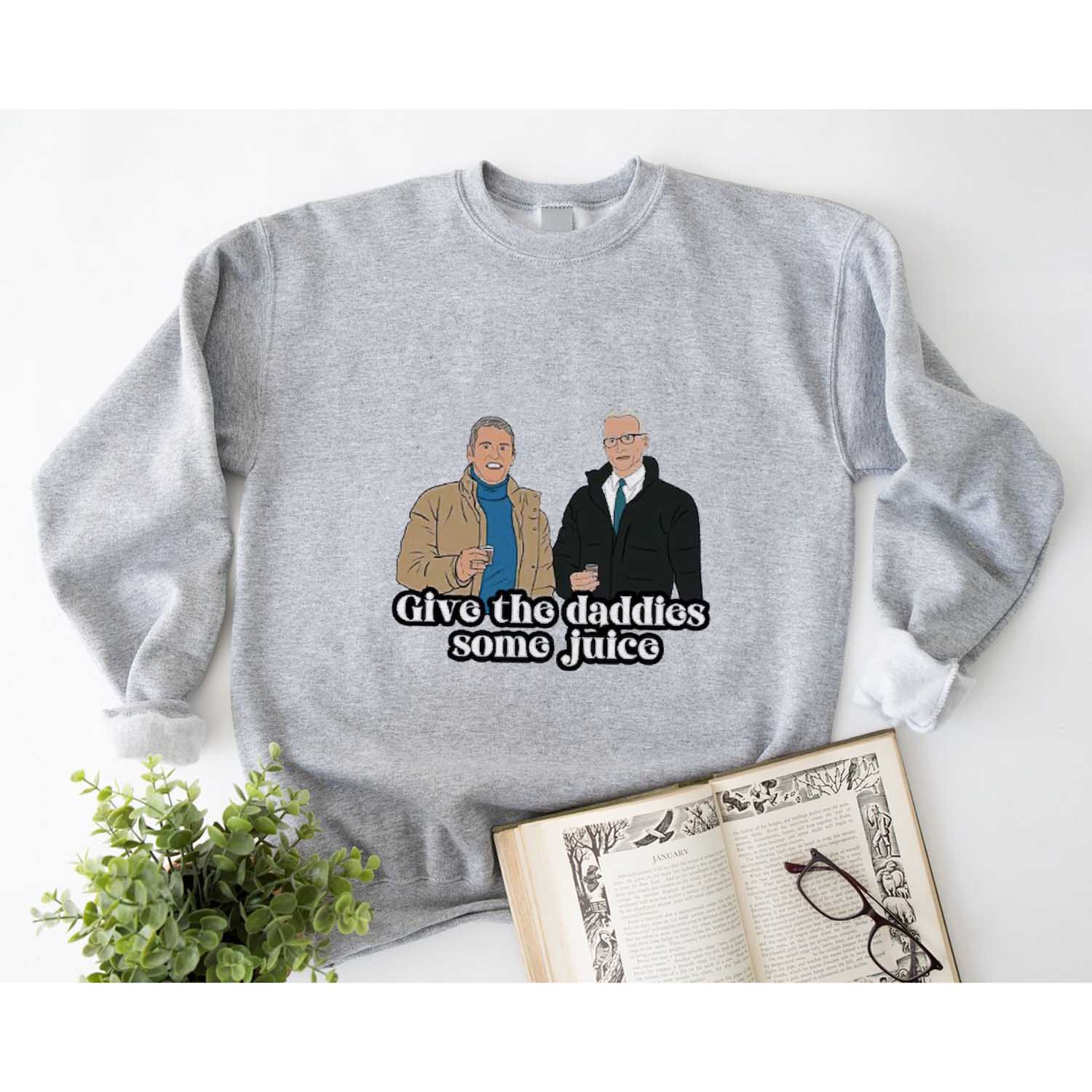 Give The Daddies Some Juice T-Shirt, Sweatshirt, Hoodie Shirt