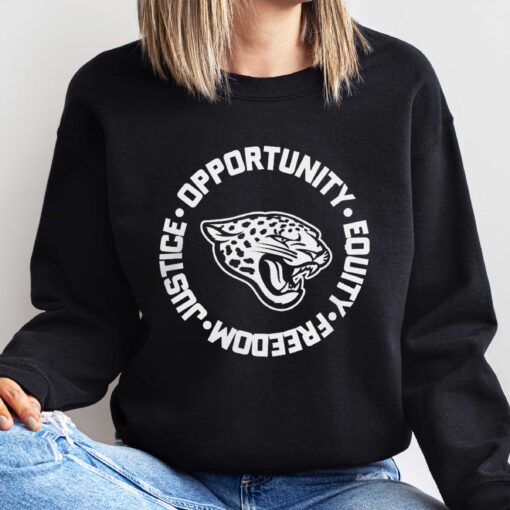 NFL jacksonville jaguars justice opportunity equity freedom T-Shirt, Sweatshirt, Hoodie Shirt