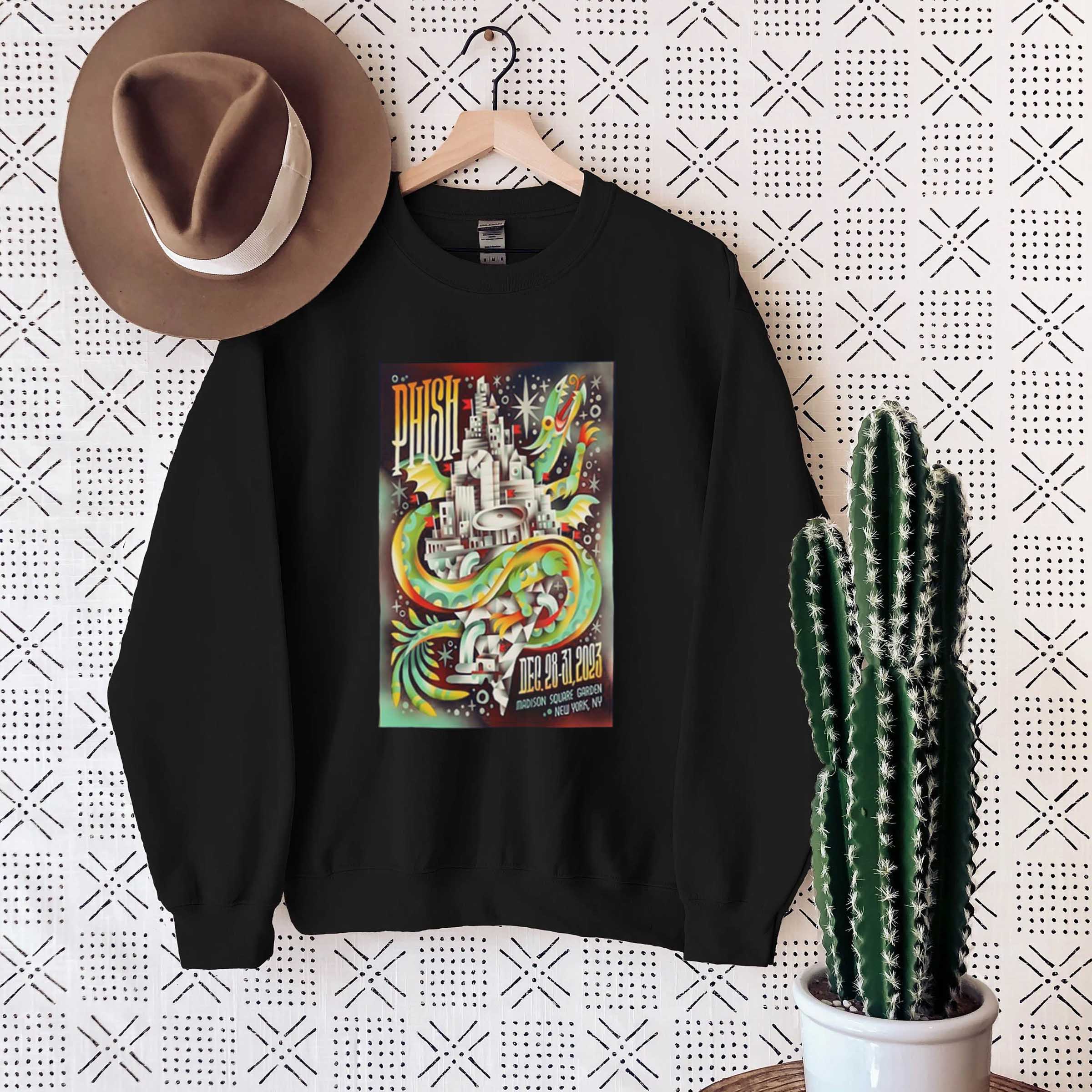 Phish December 28 31, 2023 NY Tour Poster t shirt Madison Square Garden New York Sweatshirt Hoodie
