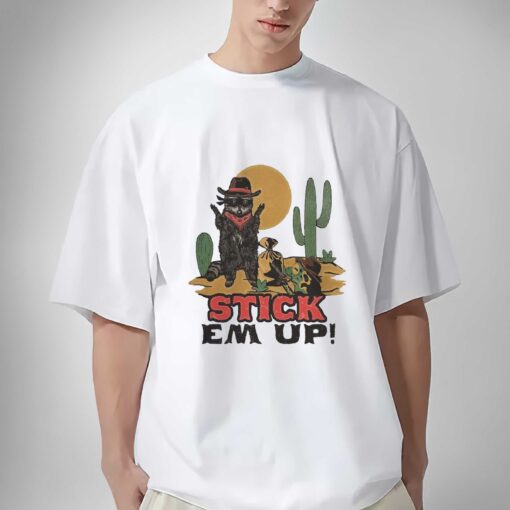 Raccoon Cowboys Stick Em Up T-shirt Sweatshirt Hoodie