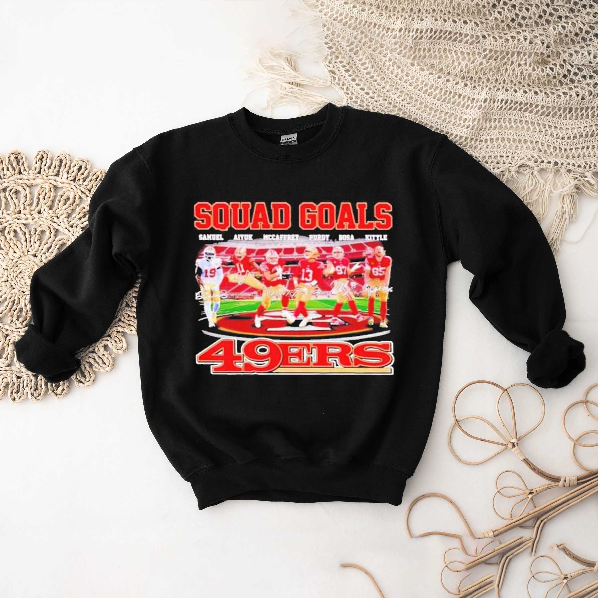Squad Goals San Francisco 49ers Samuel Aiyuk Mccaffrey Purdy Bosa Kittle Signatures T-Shirt, Sweatshirt, Hoodie Shirt