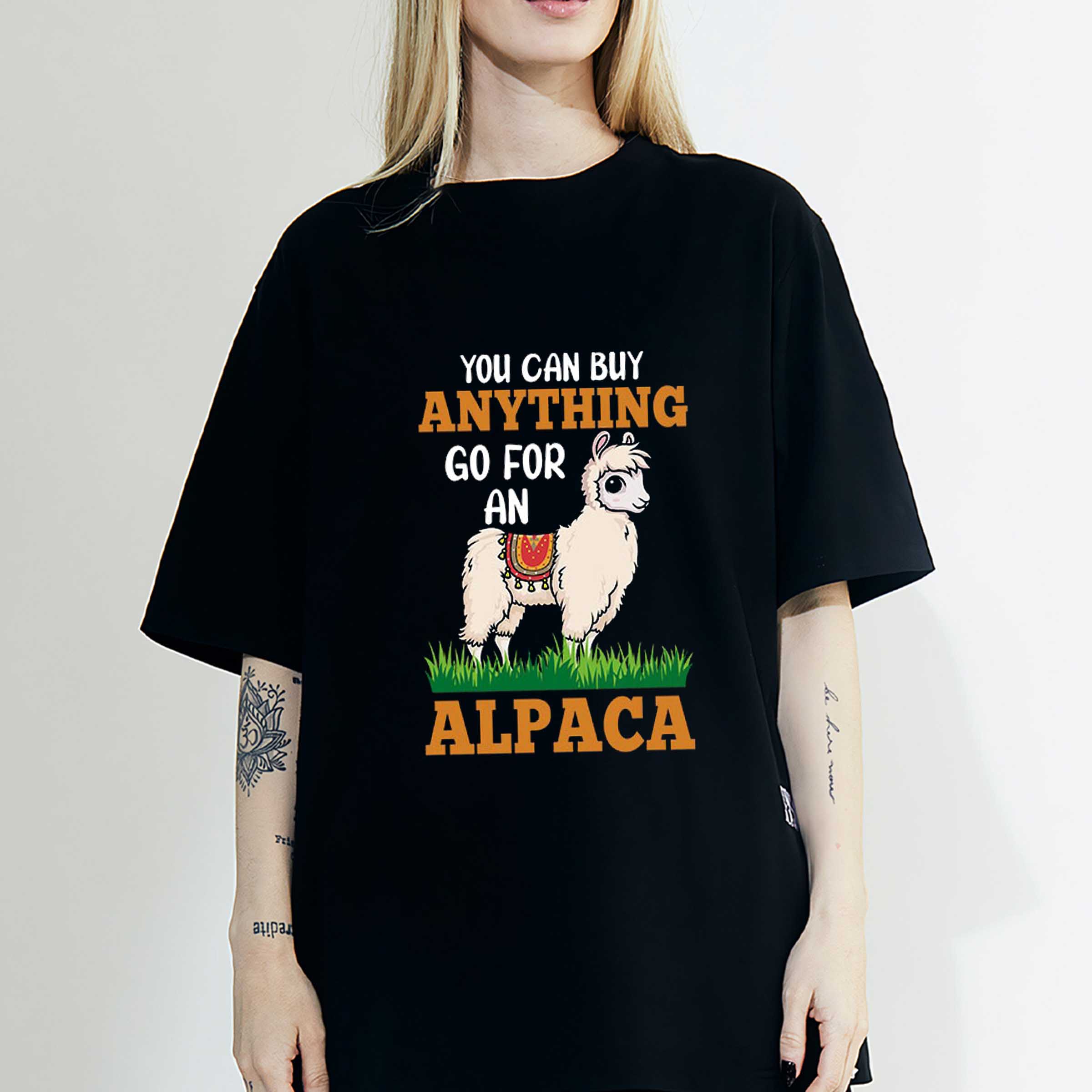 You Can Buy Anything Go For An Alpaca Animal Lover T-Shirt, Sweatshirt, Hoodie