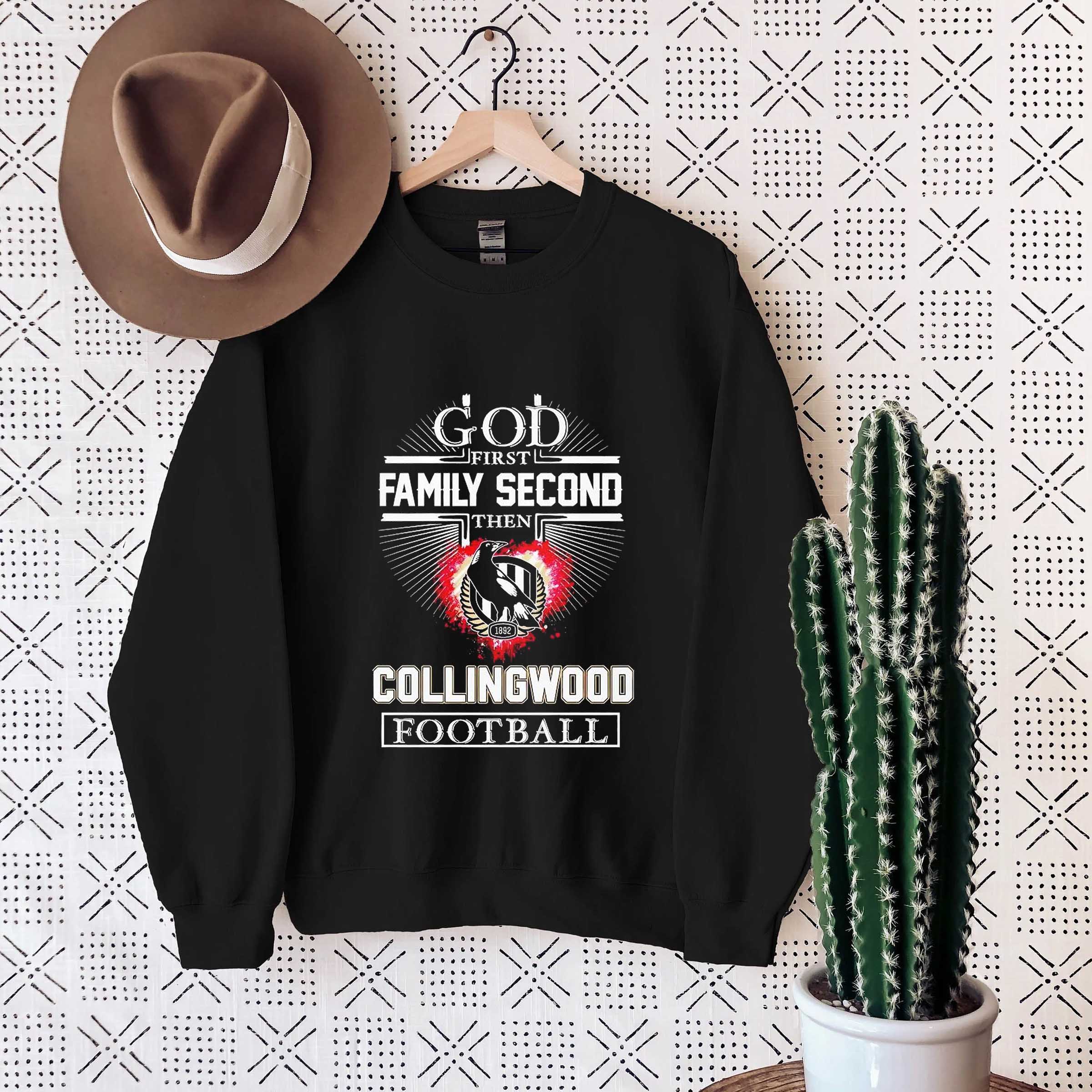 God first family second then Collingwood Football Club football 2024 Shirt Sweatshirt Hoodie
