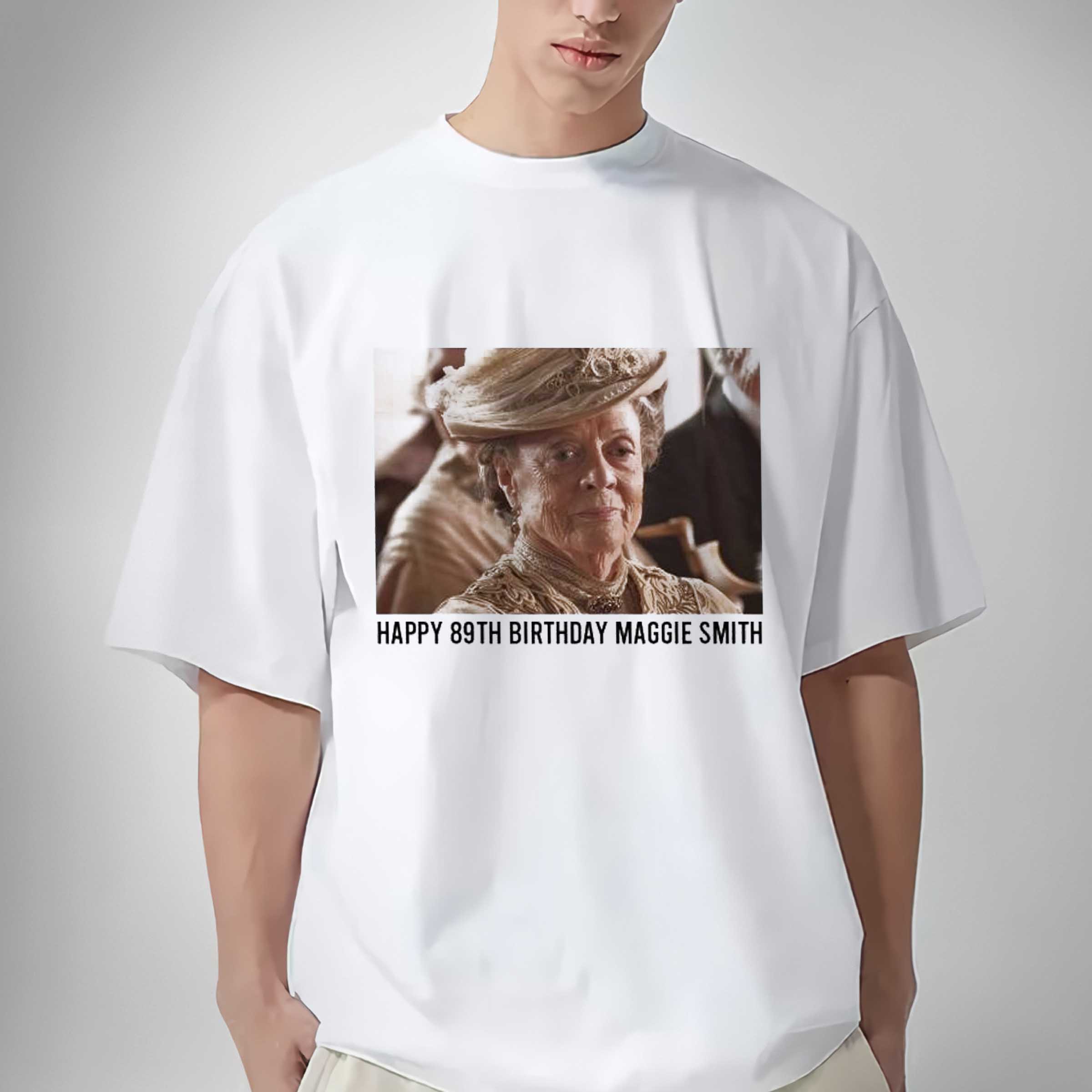 Happy 89th Birthday Maggie Smith Shirt To The Talented Sweatshirt Hoodie Gifts