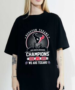 Houston Texans Shirt Skyline AFC South Division Champions 2023 We Are Texans Sweatshirt, Hoodi, Gift for Fans