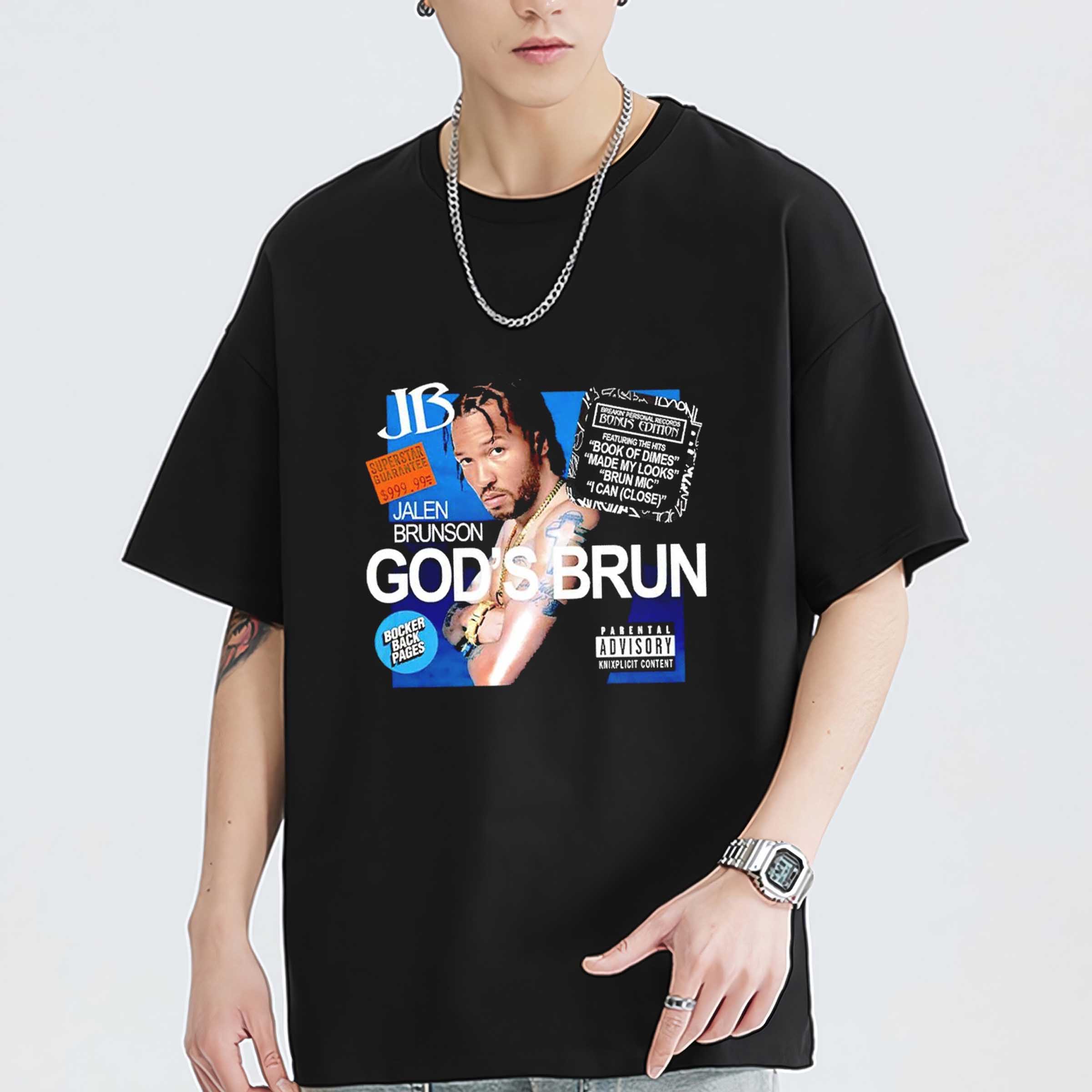 Jelen Brunson God Brun Parental Advisory Shirt Sweatshirt Hoodie