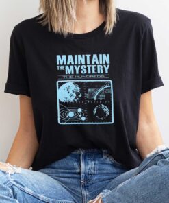 Maintain The Mystery The Hundreds Unisex Shirt Hoodie Sweatshirt