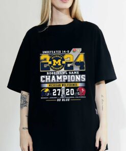 Michigan Wolverines 2024 Undefeated 14 – 0 Rose Bowl Champions Go Blue Shirt, Sweatshirt, Hoodie