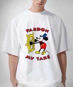Mickey Mouse Steamboat Pardon My Take Shirt Mickey Mouse Sweatshirt Hoodie Gift for Fan