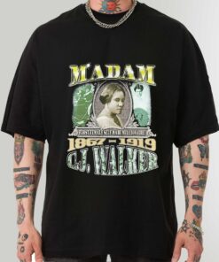 Rags To Riches Madam CJ Walker 1867-1919 Shirt Sweatshirt Hoodie