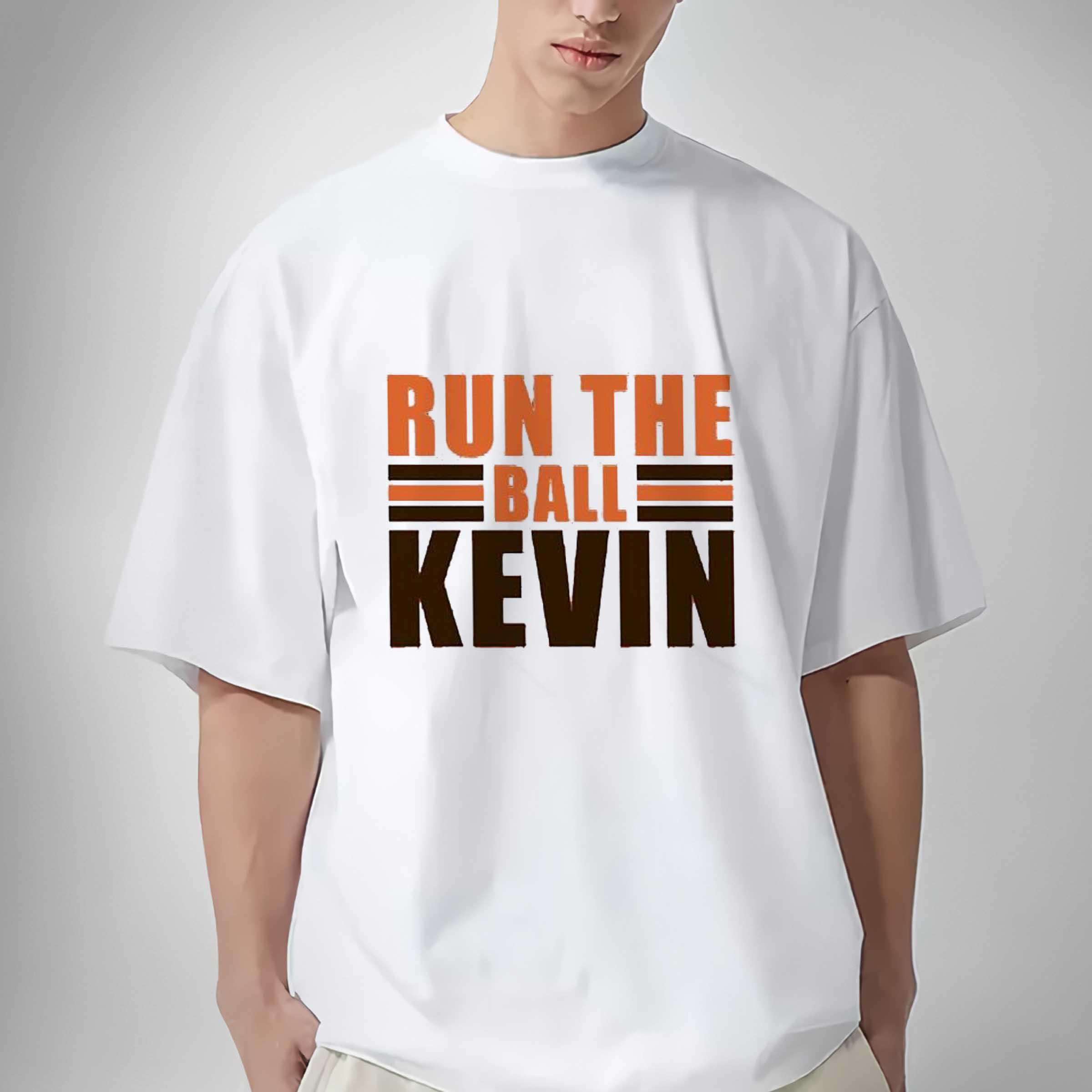 Run The Ball Kevin Cleveland Browns Shirt Sweatshirt Hoodie
